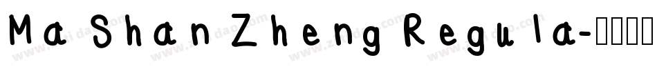 Ma Shan Zheng Regula字体转换
